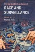 The Cambridge Handbook of Race and Surveillance