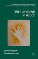 Sign Language in Action