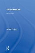 Elite Deviance