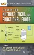 Flavors for Nutraceutical and Functional Foods