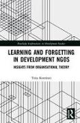 Learning and Forgetting in Development NGOs