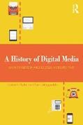 A History of Digital Media