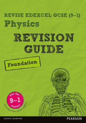 Pearson REVISE Edexcel GCSE Physics (Foundation) Revision Guide: incl. online revision and quizzes - for 2025 and 2026 exams