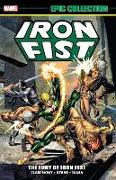 IRON FIST EPIC COLLECTION: THE FURY OF IRON FIST [NEW PRINTING 2]