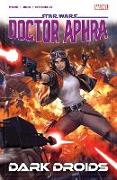 STAR WARS: DOCTOR APHRA VOL. 7 - DARK DROIDS