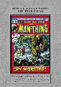 MARVEL MASTERWORKS: THE MAN-THING VOL. 1