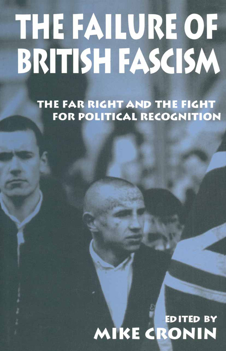 The Failure of British Fascism