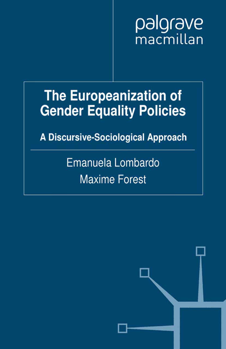 The Europeanization of Gender Equality Policies