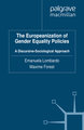 The Europeanization of Gender Equality Policies