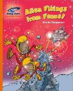 Reading Planet - Alien Vikings from Venus! - Orange: Galaxy