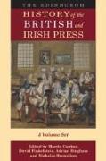 The Edinburgh History of the British and Irish Press