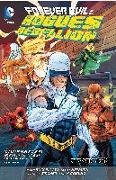 Forever Evil: Rogues Rebellion (The New 52)