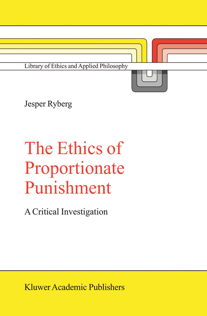 The Ethics of Proportionate Punishment