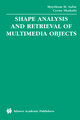 Shape Analysis and Retrieval of Multimedia Objects