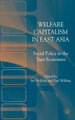 Welfare Capitalism in East Asia