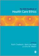 The SAGE Handbook of Health Care Ethics