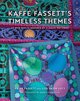 Kaffe Fassett's Timeless Themes