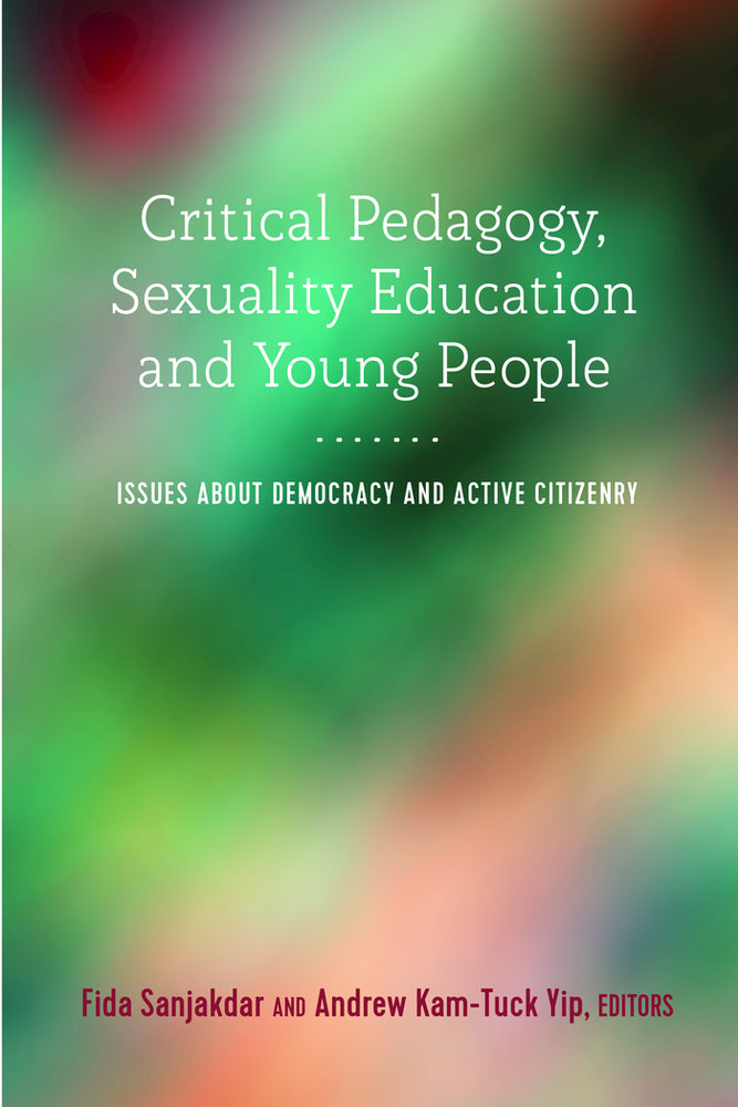 Critical Pedagogy, Sexuality Education and Young People