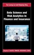 Data Science and Risk Analytics in Finance and Insurance