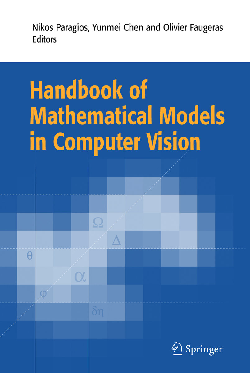 Handbook of Mathematical Models in Computer Vision