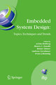 Embedded System Design: Topics, Techniques and Trends