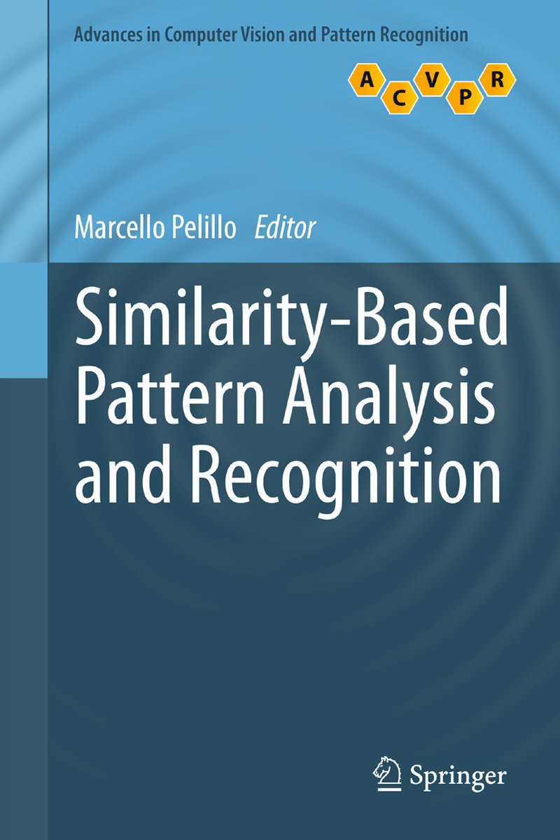 Similarity-Based Pattern Analysis and Recognition