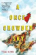 A Once Crowded Sky