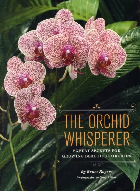 The Orchid Whisperer