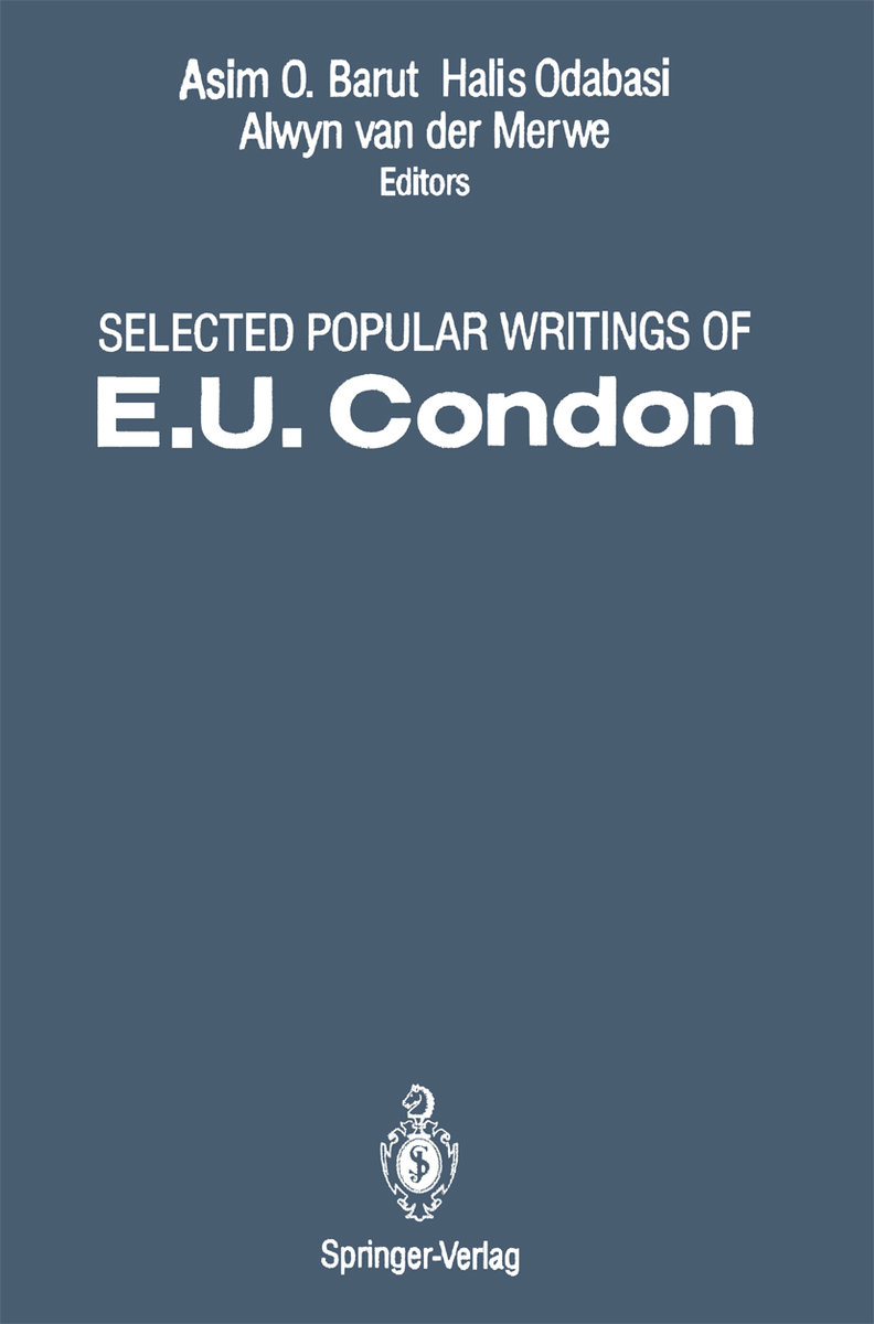 Selected Popular Writings of E.U. Condon