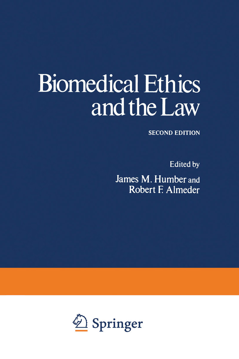 Biomedical Ethics and the Law