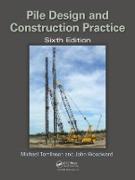 Pile Design and Construction Practice