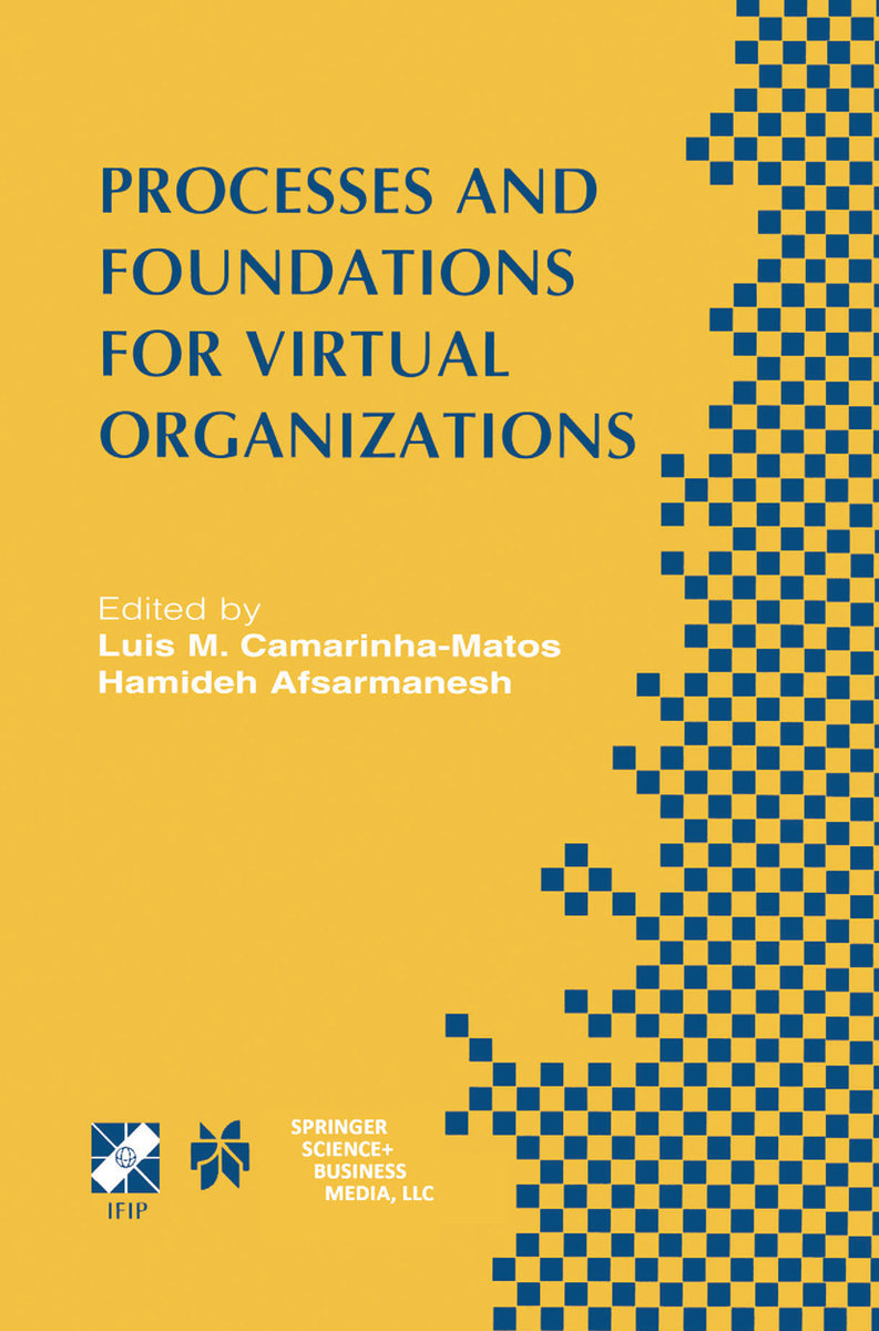 Processes and Foundations for Virtual Organizations