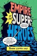 EMPIRE OF THE SUPERHEROES