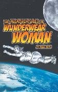 The Misadventures of Wunderwear Woman