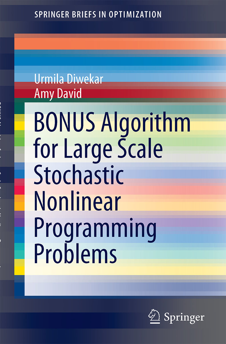 Bonus Algorithm for Large Scale Stochastic Nonlinear Programming Problems