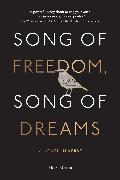 Song of Freedom, Song of Dreams