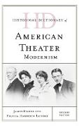 Historical Dictionary of American Theater