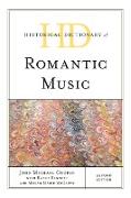 Historical Dictionary of Romantic Music