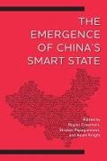 The Emergence of China's Smart State