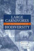 Large Carnivores and the Conservation of Biodiversity