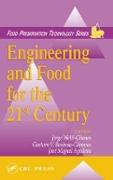 Engineering and Food for the 21st Century