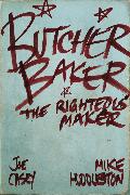 Butcher Baker The Righteous Maker