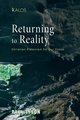 Returning to Reality