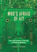 Who's Afraid of AI?