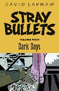 Stray Bullets Volume 4: Dark Days