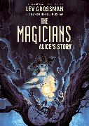 Magicians Alice's Story SC