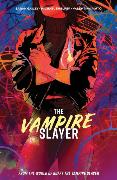 Vampire Slayer, The Vol. 1 SC