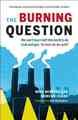 The Burning Question: We Can't Burn Half the World's Oil, Coal, and Gas. So How Do We Quit?