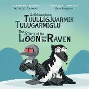 The Story of the Loon and the Raven