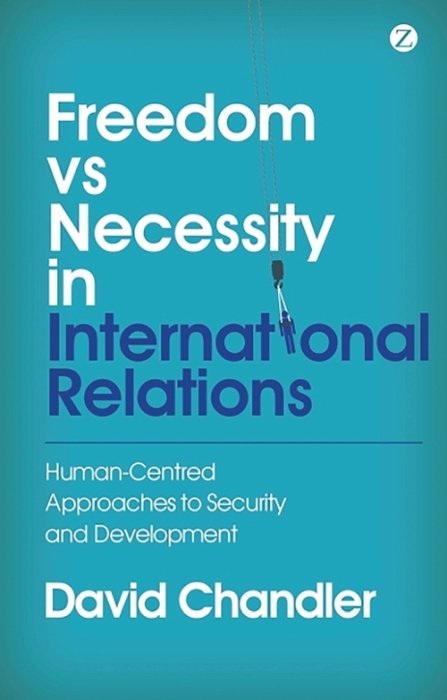 Freedom Vs Necessity in International Relations